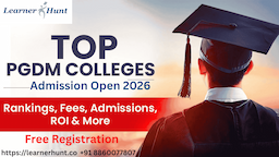 PGDM Admission Open 2026 in Top Colleges